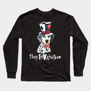 Funny Watercolor Dalmatian Dog with Magic Top Hat Dog Quote Graphic Tees Long Sleeve T-Shirt